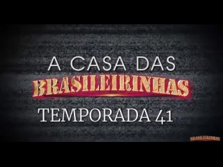 a casa das brasileirinhas season 41 - brasileirinhas nicole hilton, alessandra smith, monique lopes, juju doidera, teen bengal