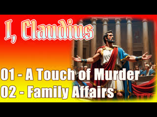 1976   i, claudius   i, claudius   e01 02   a touch of murder/family affairs